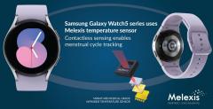 The Galaxy Watch5 Series Is Equipped With Melexis Temperature Sensor Chip To Introduce The Physiological